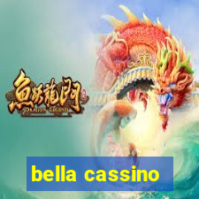 bella cassino